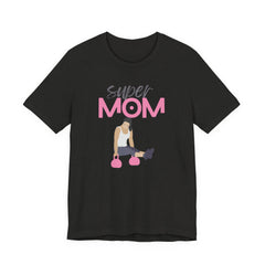 Super Mom Workout Tee — 'Super MOM' Fitness Mother's Day T-Shirt