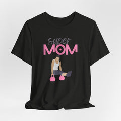 Super Mom Workout Tee — 'Super MOM' Fitness Mother's Day T-Shirt