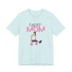 Super Mom Workout Tee — 'Super MOM' Fitness Mother's Day T-Shirt