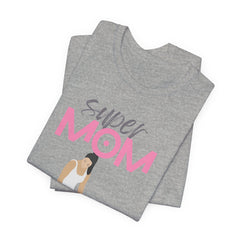 Super Mom Workout Tee — 'Super MOM' Fitness Mother's Day T-Shirt